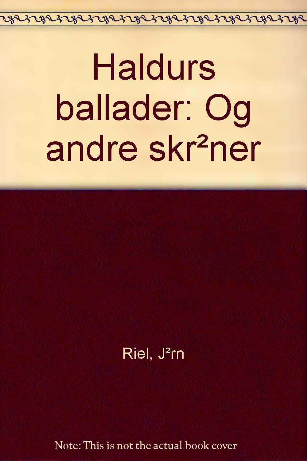 Haldurs ballader og andre skrøner (Danish Edition) Books