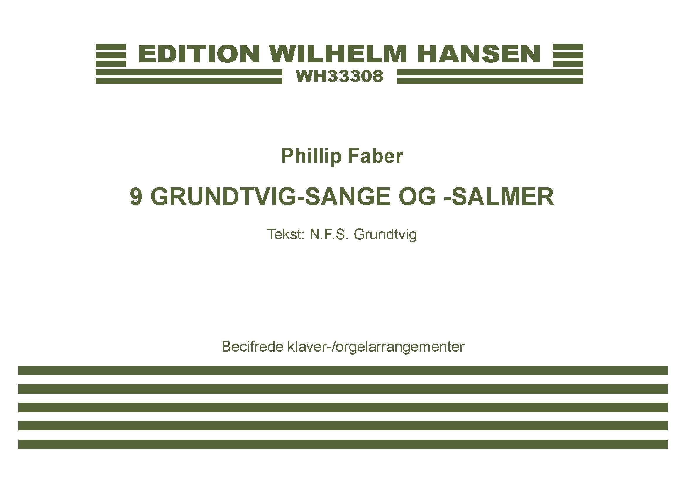 9 Grundtvig-Sange Og -Salmer: Piano/Organ Score book