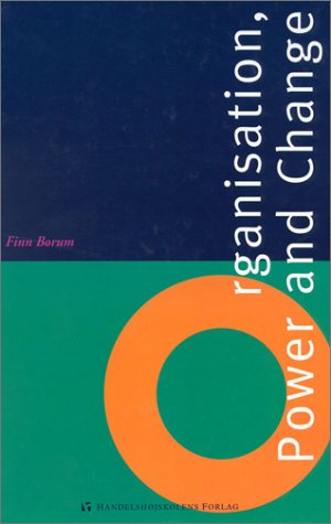 Organisation, Power and Change Business, Finance & Career