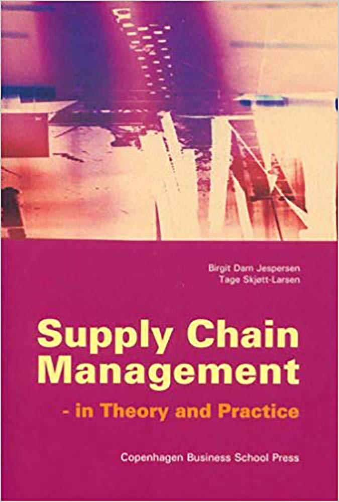 Supply Chain Management: In Theory & Practice: In Theory and Practice Business, Finance & Career