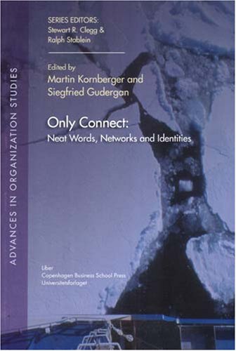 Only Connect: Neat Words, Networks and Identitiesvolume 20 Social Sciences