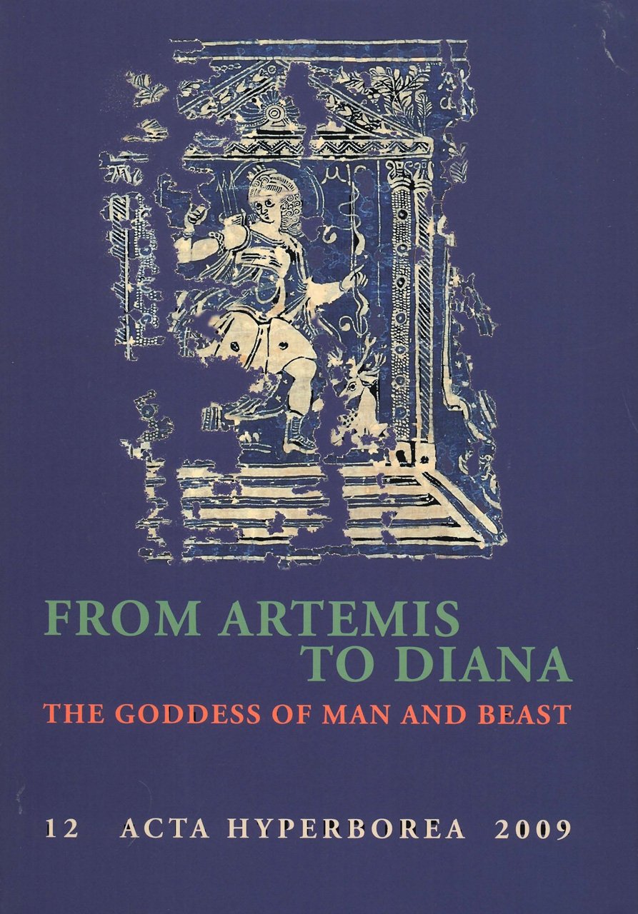 From Artemis to Diana: The Goddess of Man and Beast: The Goddess of Man and Beast Volume 12 (Danish Studies in Classical Archaeology: Acta Hyperborea, Band 12) Social Sciences