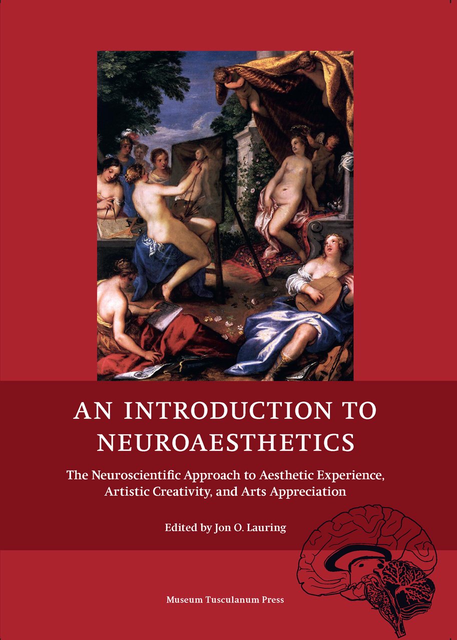 An Introduction to Neuroaesthetics: The Neuroscientific Approach to Aesthetic Experience, Artistic Creativity & Arts Appreciation: The Neuroscientific ... Village resources for communities of faith) Medicine