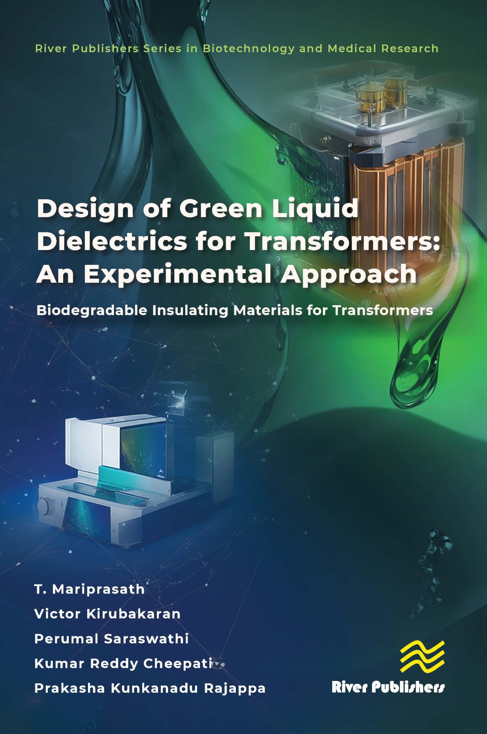 Design of Green Liquid Dielectrics for Transformers Mathematics