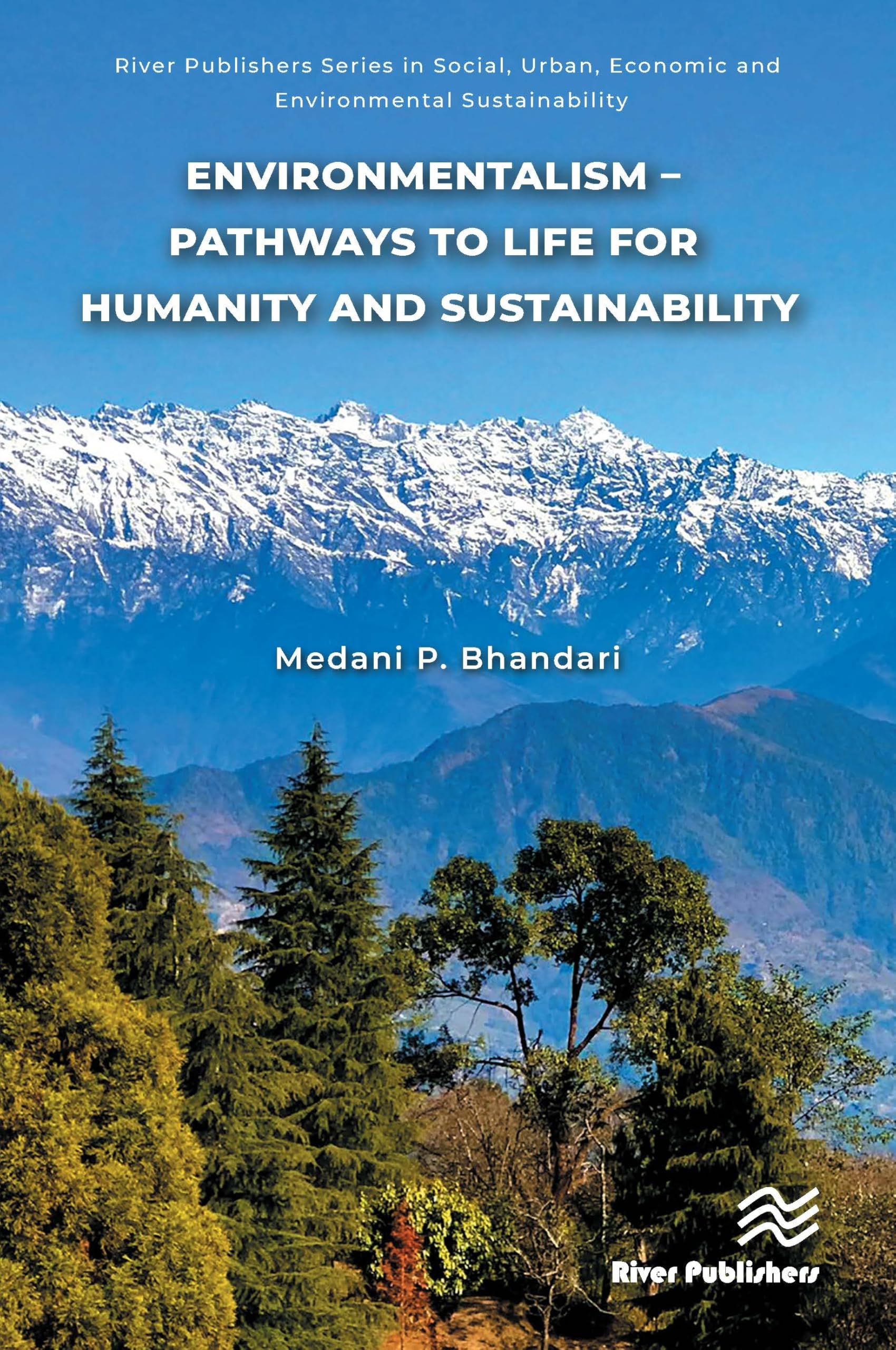 Environmentalism - Pathways to Life for Humanity and Sustainability Business, Finance & Career