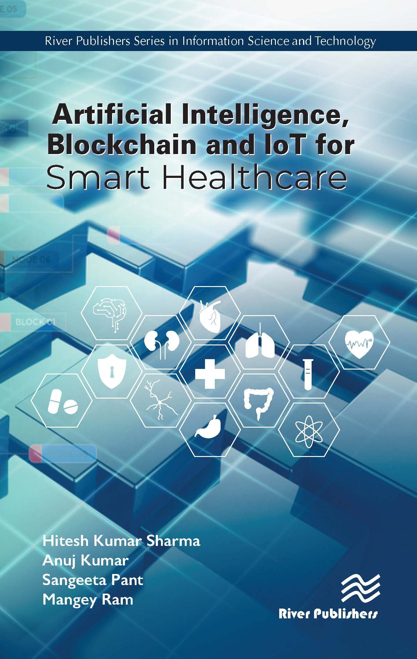 Artificial Intelligence, Blockchain and IoT for Smart Healthcare Medicine