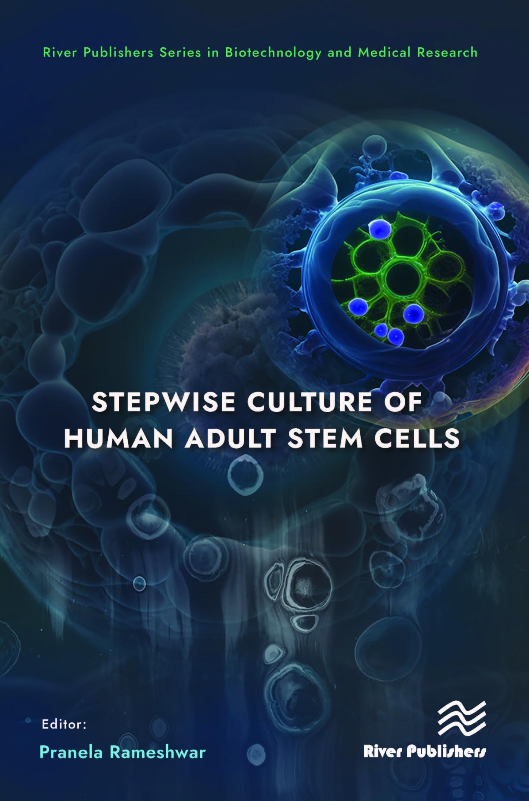 Stepwise Culture of Human Adult Stem Cells Business & Technology