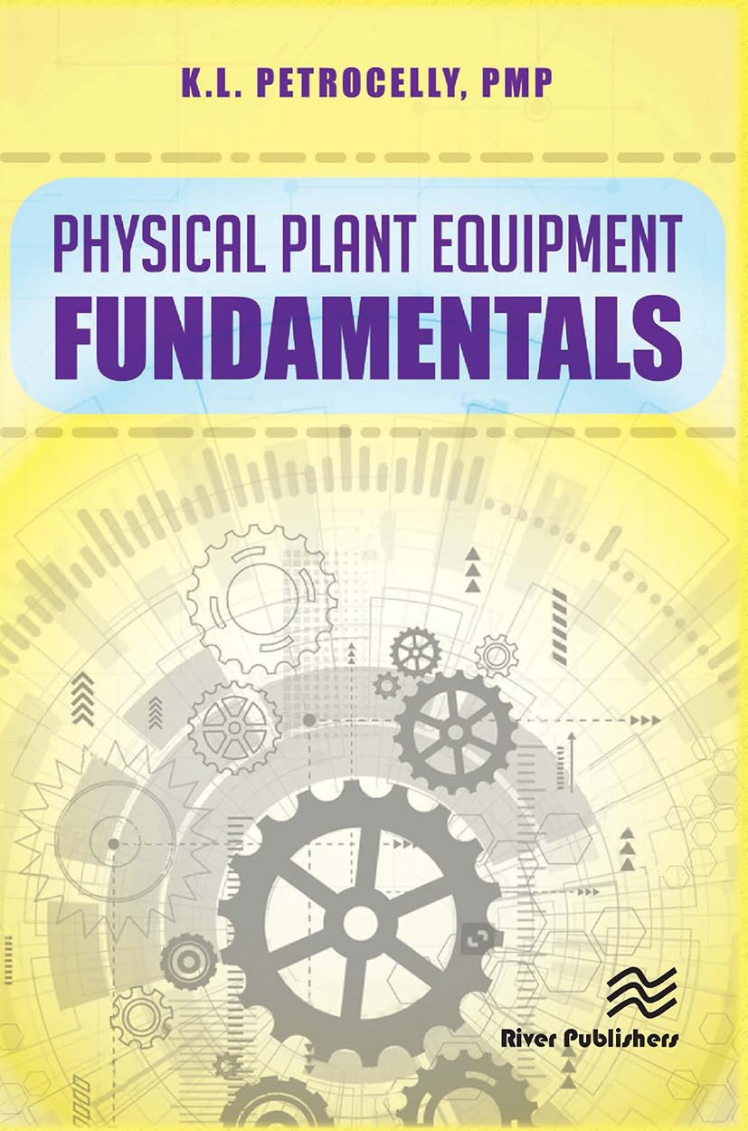 Physical Plant Equipment Fundamentals Business, Finance & Career