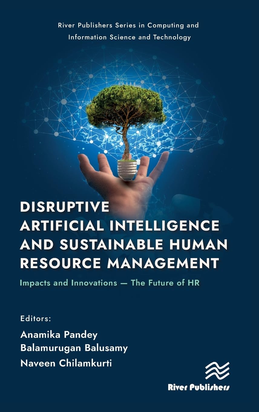Disruptive Artificial Intelligence and Sustainable Human Resource Management Social Sciences