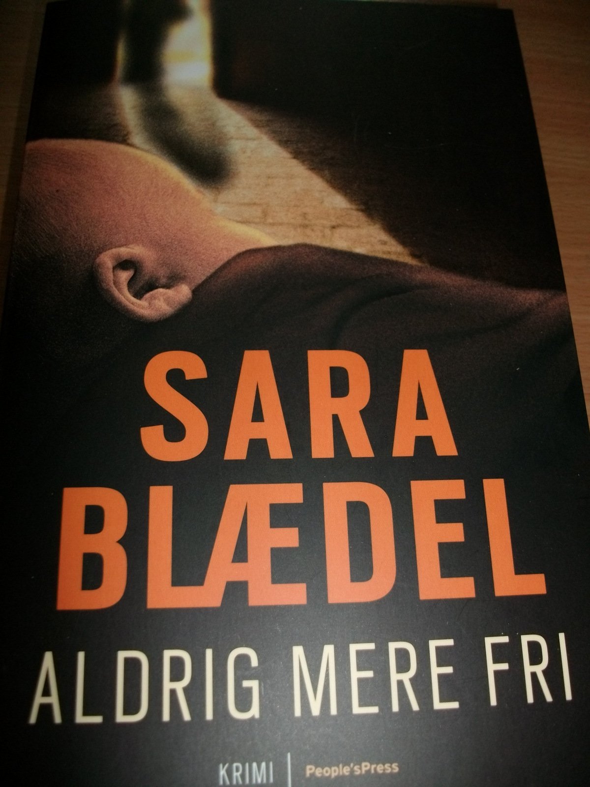 Aldrig mere Fri by Sara Blaedel, Taschenbuch, in dänsich Books