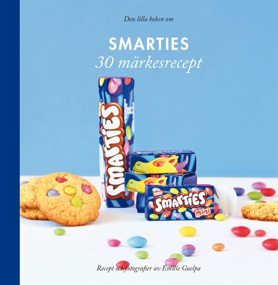 Den lilla boken om Smarties (30 märkesrecept) Leisure, Home & Garden