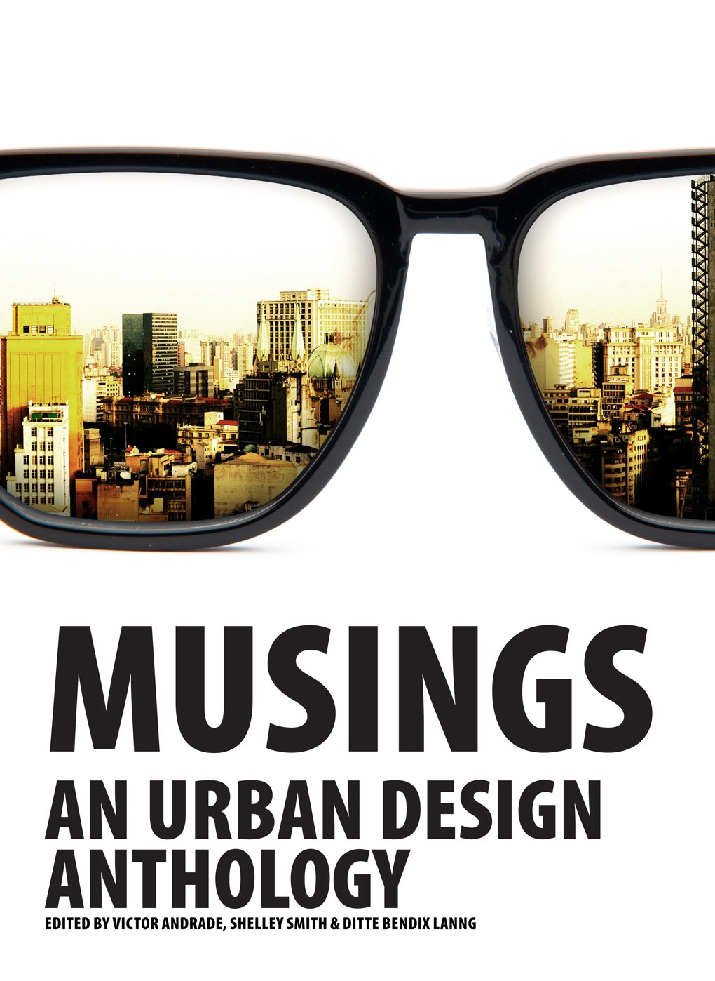 Musings: An Urban Design Anthology Architecture