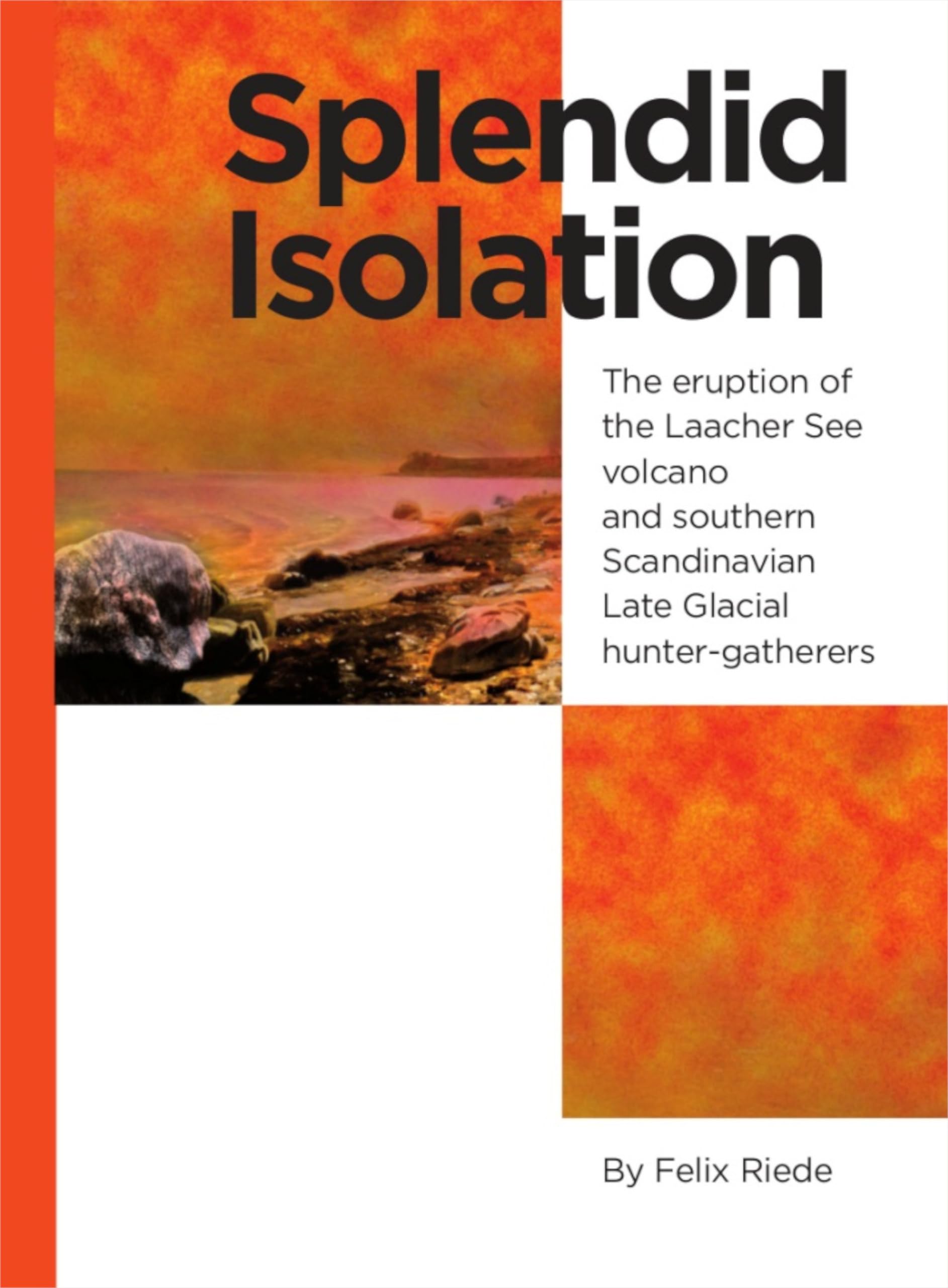 Riede, F: Splendid Isolation book