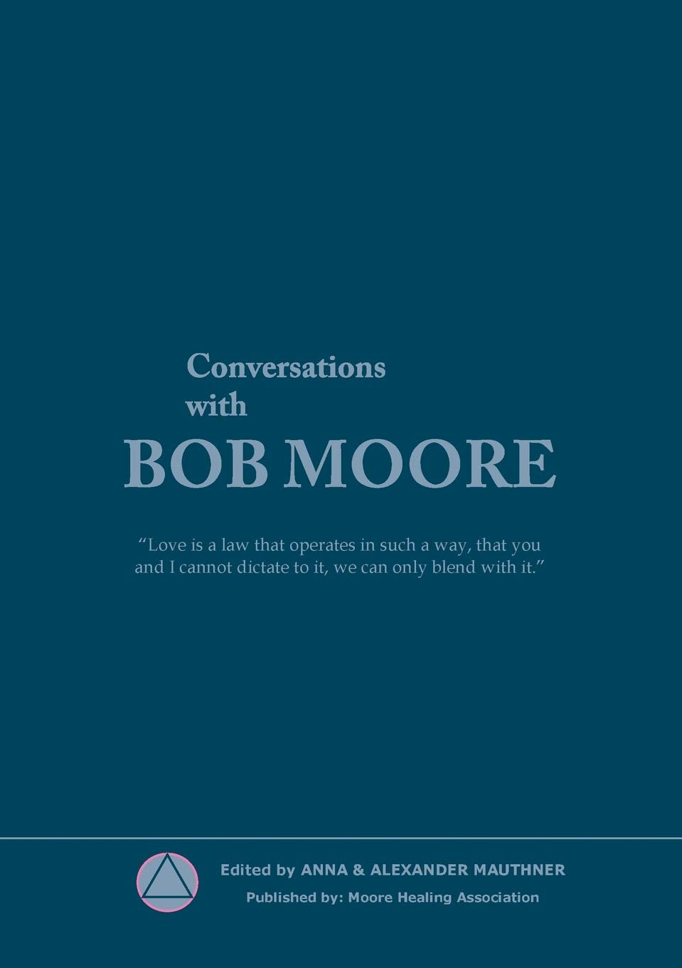 Product Image: Conversations with Bob Moore
