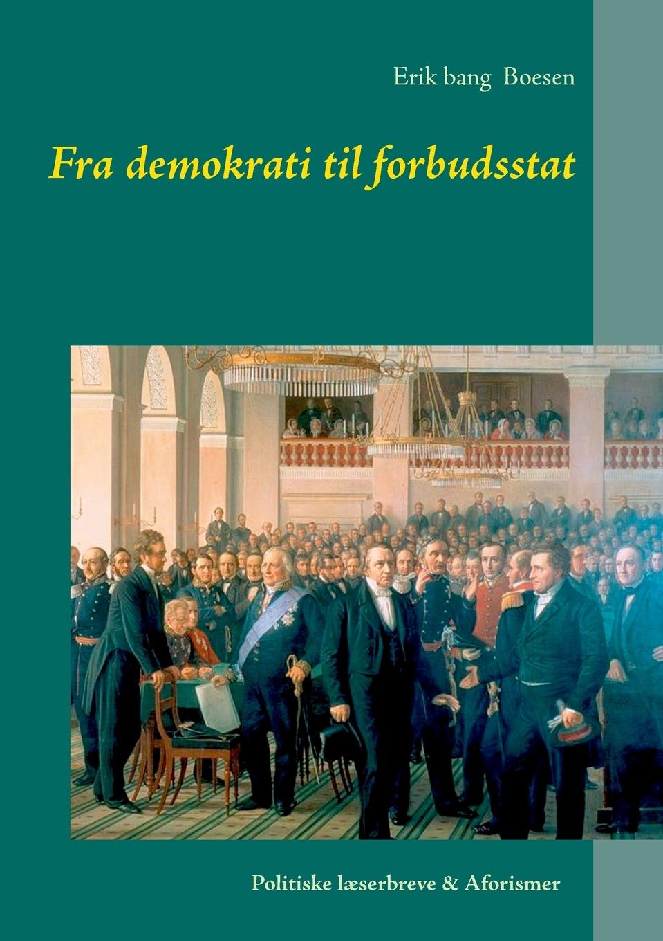 Fra demokrati til forbudsstat book