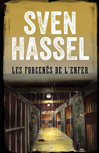 Les Forcenés de l’Enfer: Edition Française book