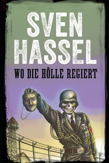 Wo die Hölle regiert: Deutsche Ausgabe International