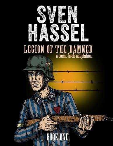 Legion of the Damned - A comic book adaptation: Book One Action & Adventure