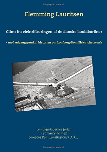 Glimt fra elektrificeringen af de danske landdistrikter Law