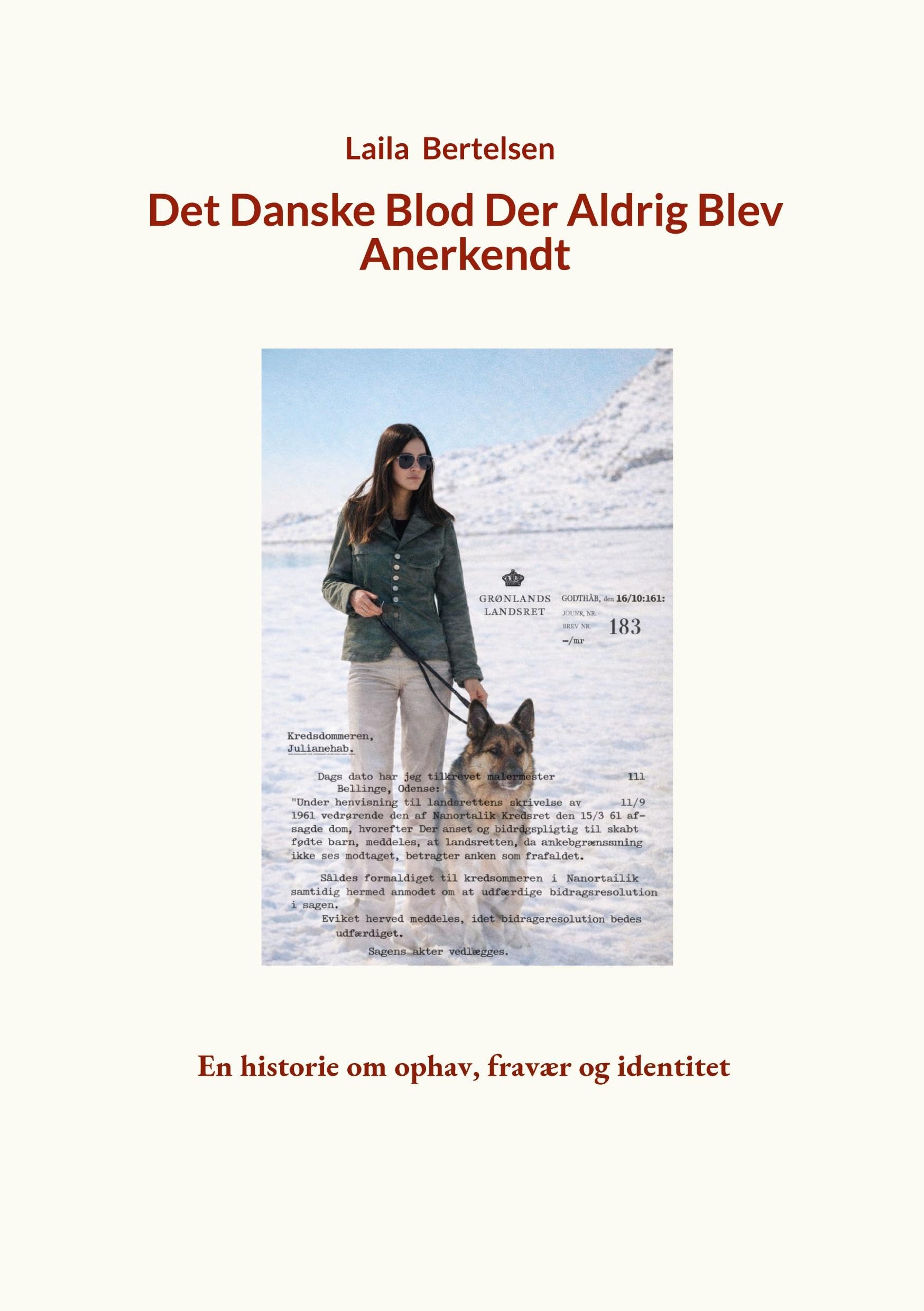 Det danske blod der aldrig blev anerkendt Contemporary literature