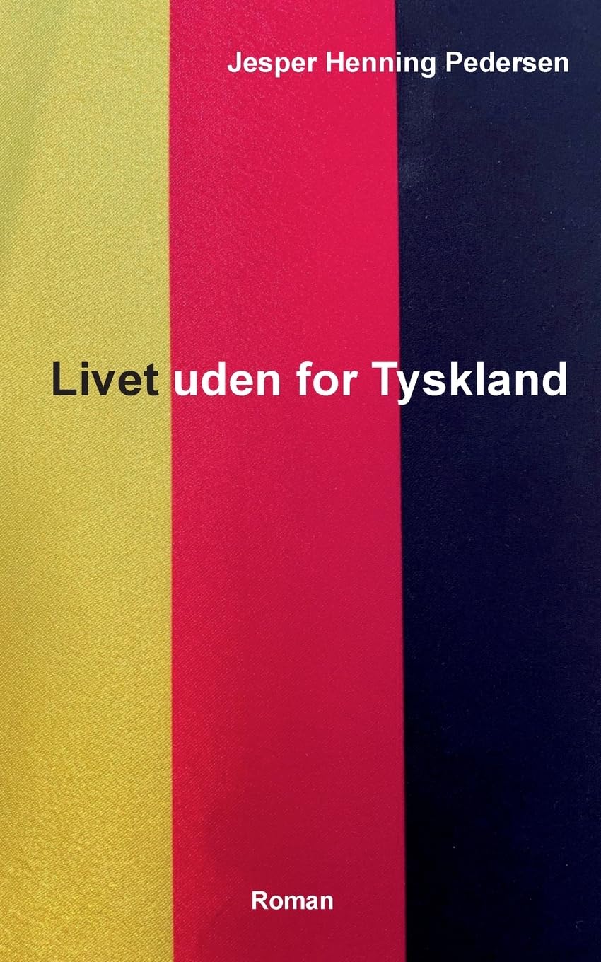 Livet uden for Tyskland Contemporary literature