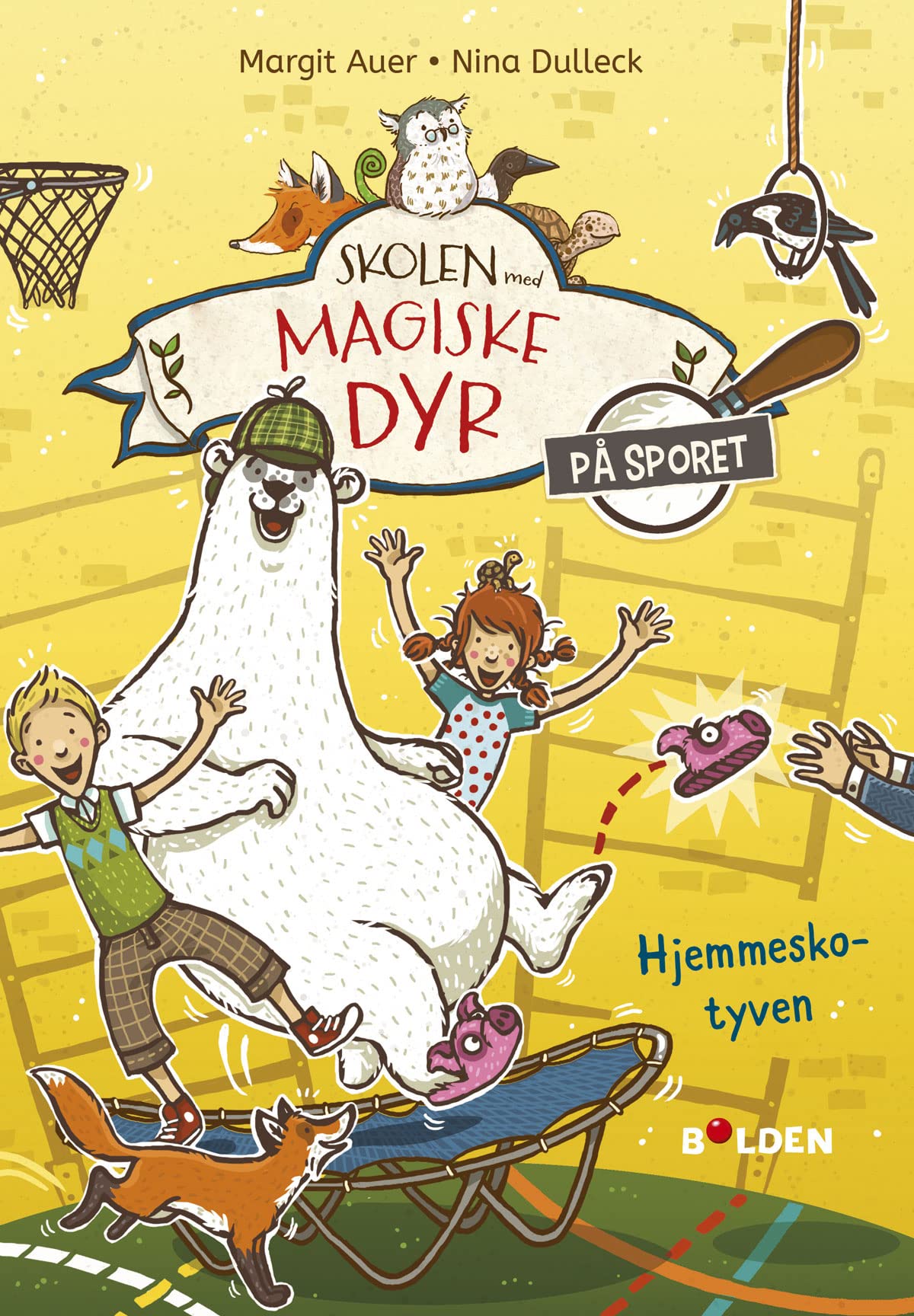 Skolen med magiske dyr - På sporet 2: Hjemmesko-tyven Books
