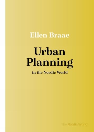 Urban Planning in the Nordic World Architecture