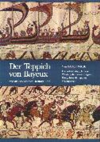 Der Teppich von Bayeux und die Schlacht bei Hastings 1066 (Mogens Rud) Books