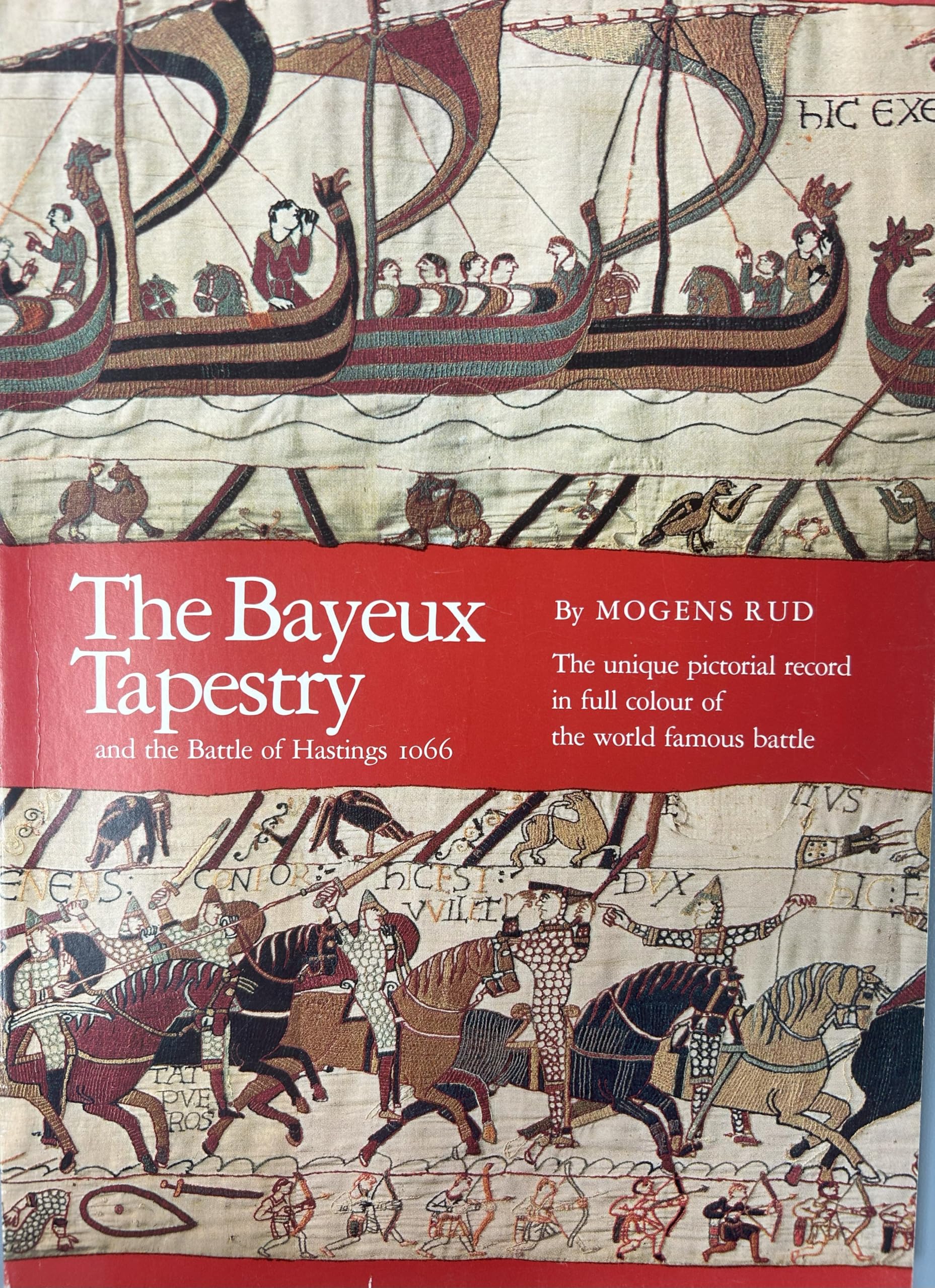 The Bayeux Tapestry: And the Battle of Hastings 1066 Hobbies & Crafts