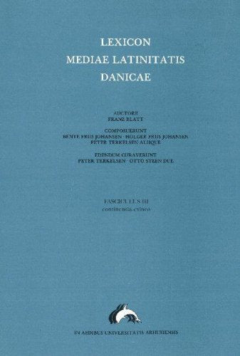 Lexicon Mediae Latinitatis Danicae: Continentia - Evinco book