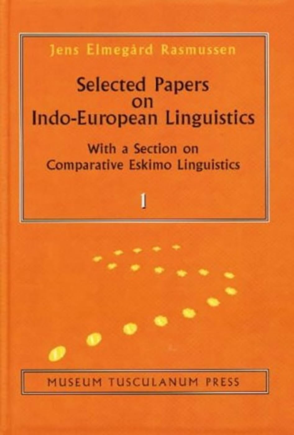Rasmussen, J: Selected Papers on Indo-European Linguistics, Social Sciences