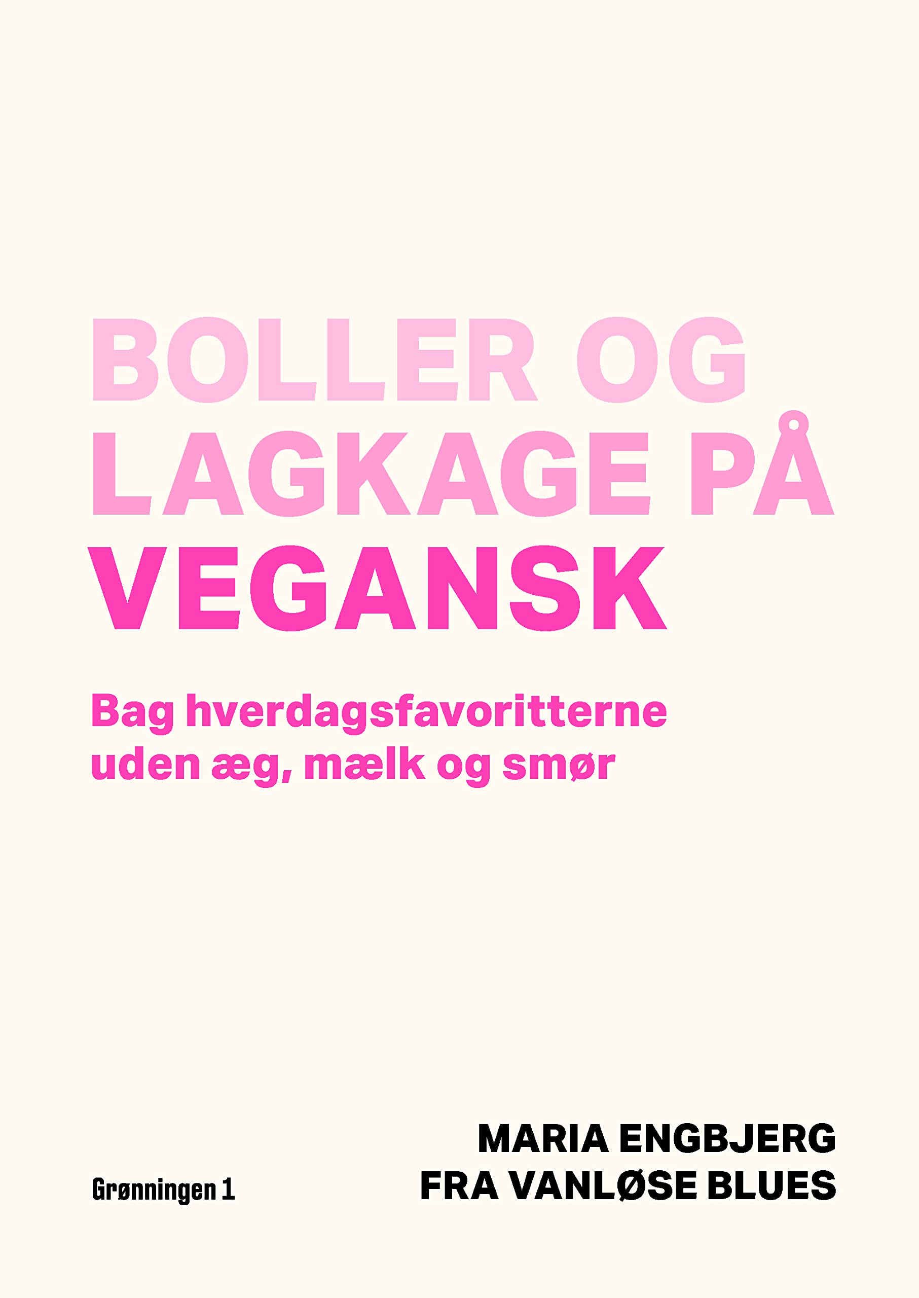 Boller og lagkage på vegansk Books