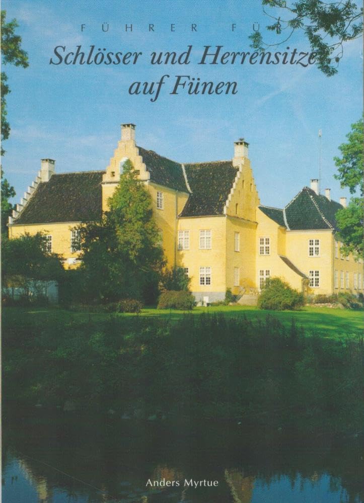 Schlösser Und Herrensitze Auf Fünen Books