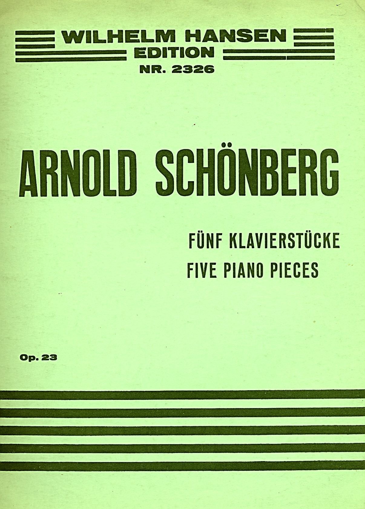Arnold Schonberg: Five Piano Pieces Op.23 (Wilhelm Hansen Edition, Band 2326) Social Sciences