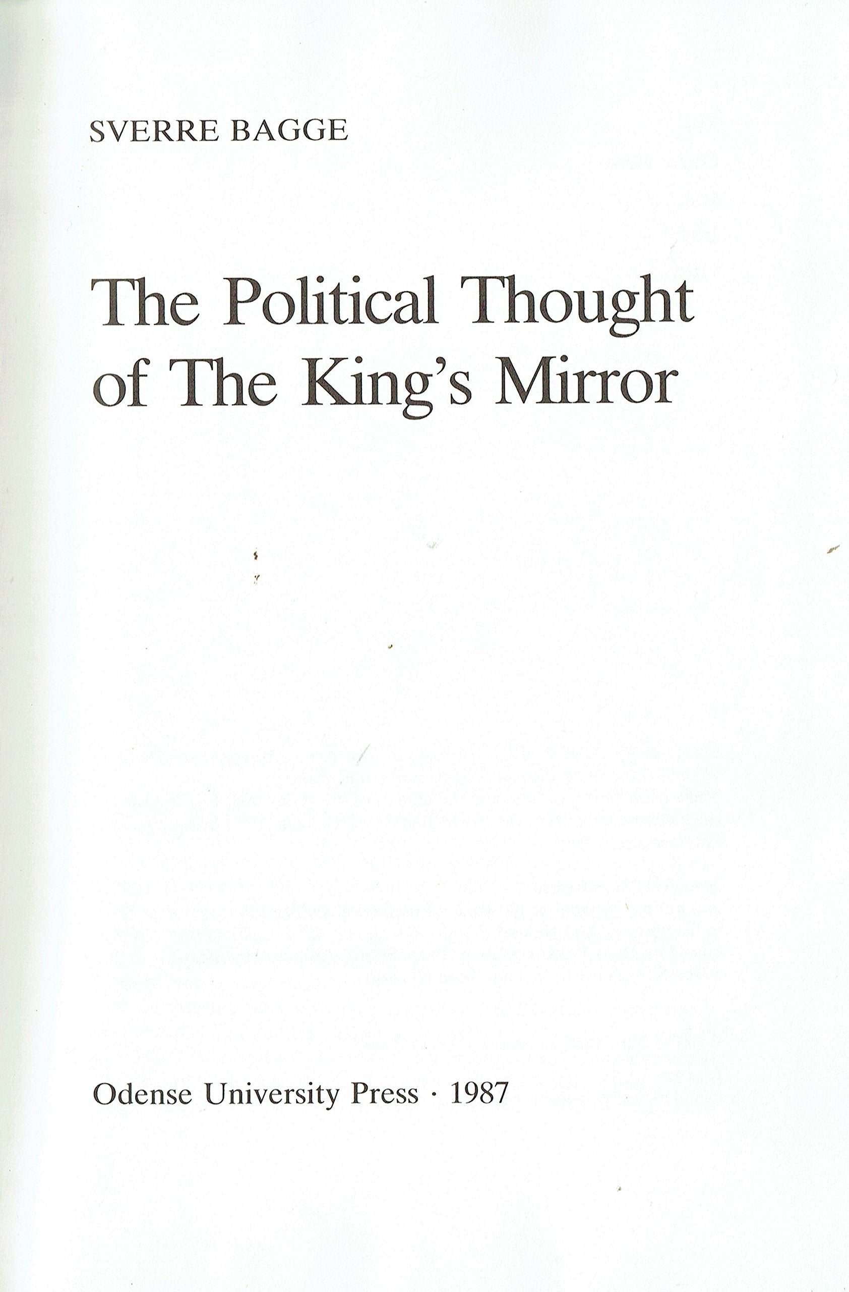 The Political Thought of the King's Mirror (Mediaeval Scandinavia Supplements, Band 3) Contemporary literature