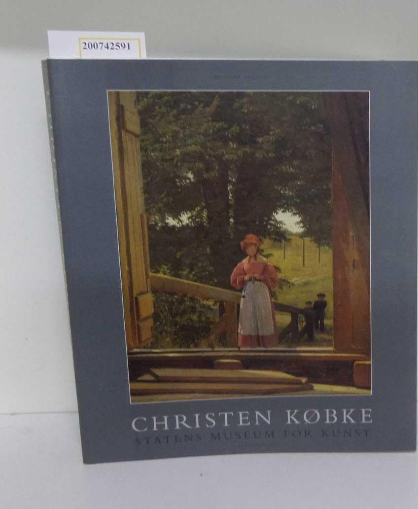 Christen Kobke (Koebke) 1810-1848 (Ausstellungskatalog) Reference Books