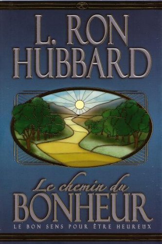 Le chemin du bonheur (Fondements livre 32) book
