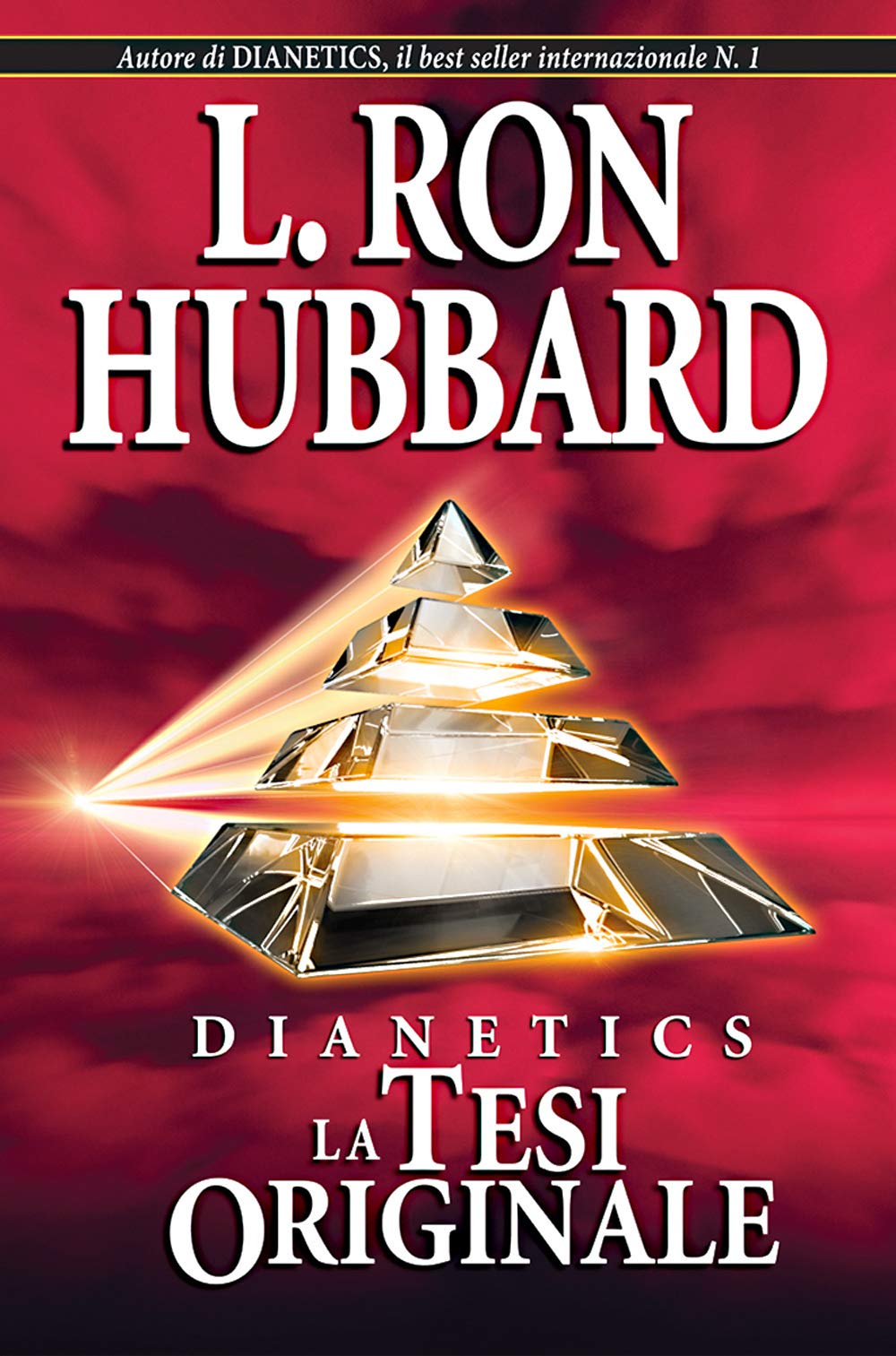 Dianetics. La tesi originale (Fondamenti) Religion & Esotericism