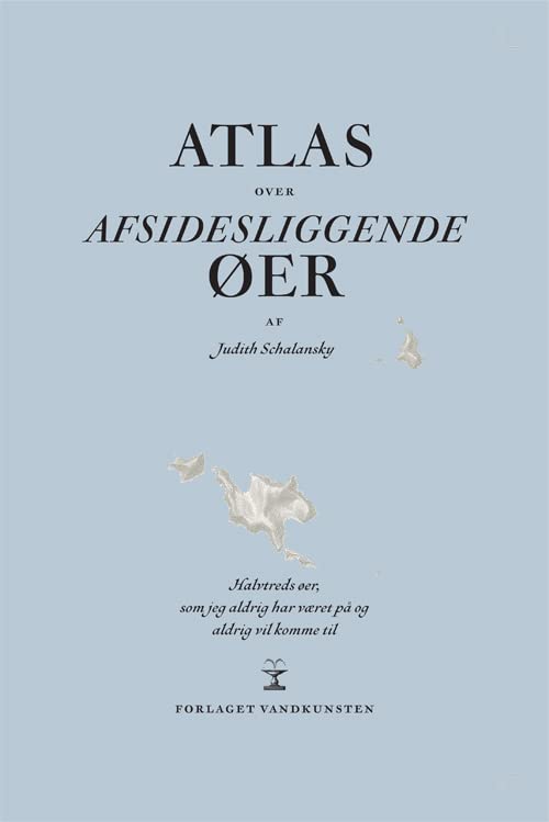 Atlas over afsidesliggende øer Books