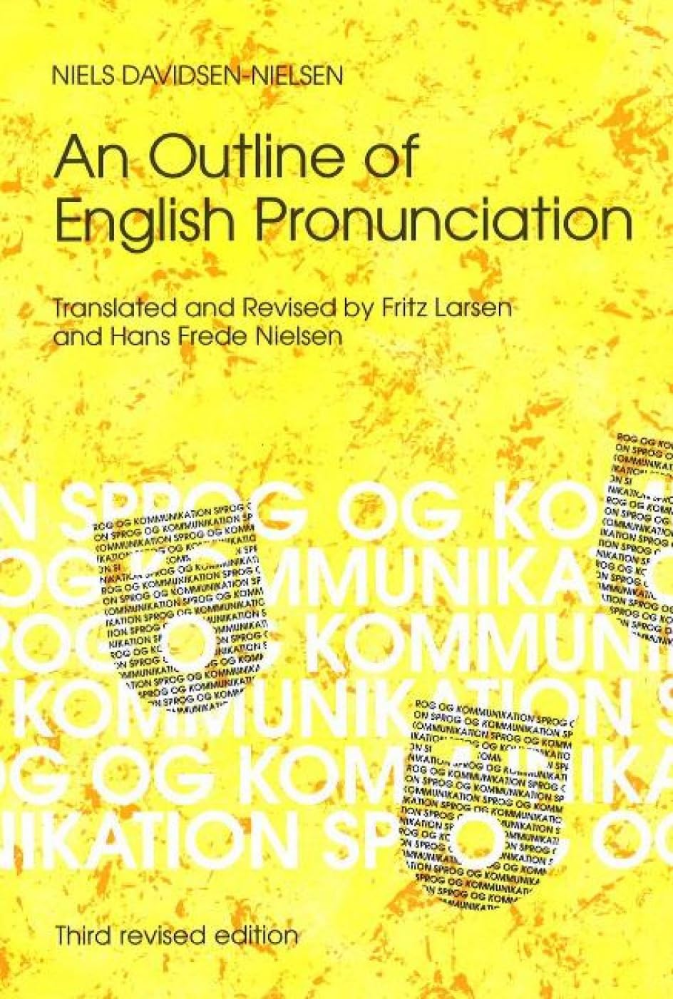 Outline of English Pronunciation: 3rd Revised Edition Foreign Languages ​​& Dictionaries