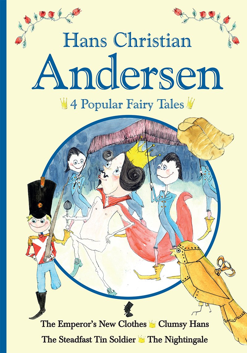 Andersen, H: 4 Popular Fairy Tales  II Novels & Short Stories