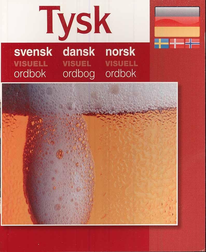 Tysk - svensk dansk norsk visuell ordbok Books