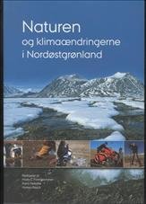 Naturen: Og Klimaaendringerne I Nordostgronland Geology & Geography