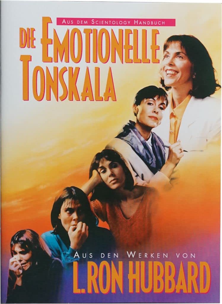 Die Emotionelle Tonskala (Aus dem Scientology Handbuch) Partnership & Love