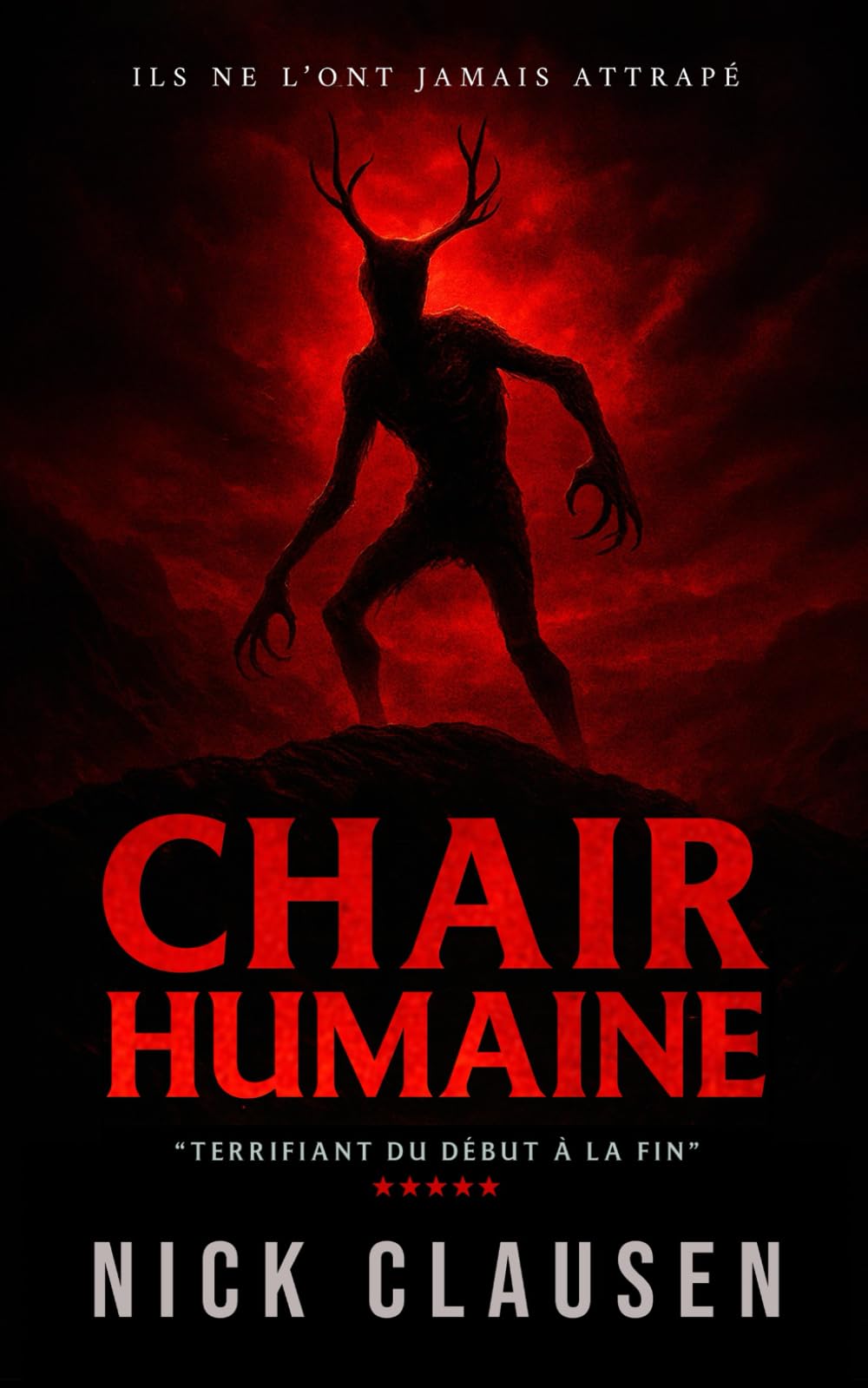 Chair humaine: Un thriller du Wendigo Suspense & Thrillers