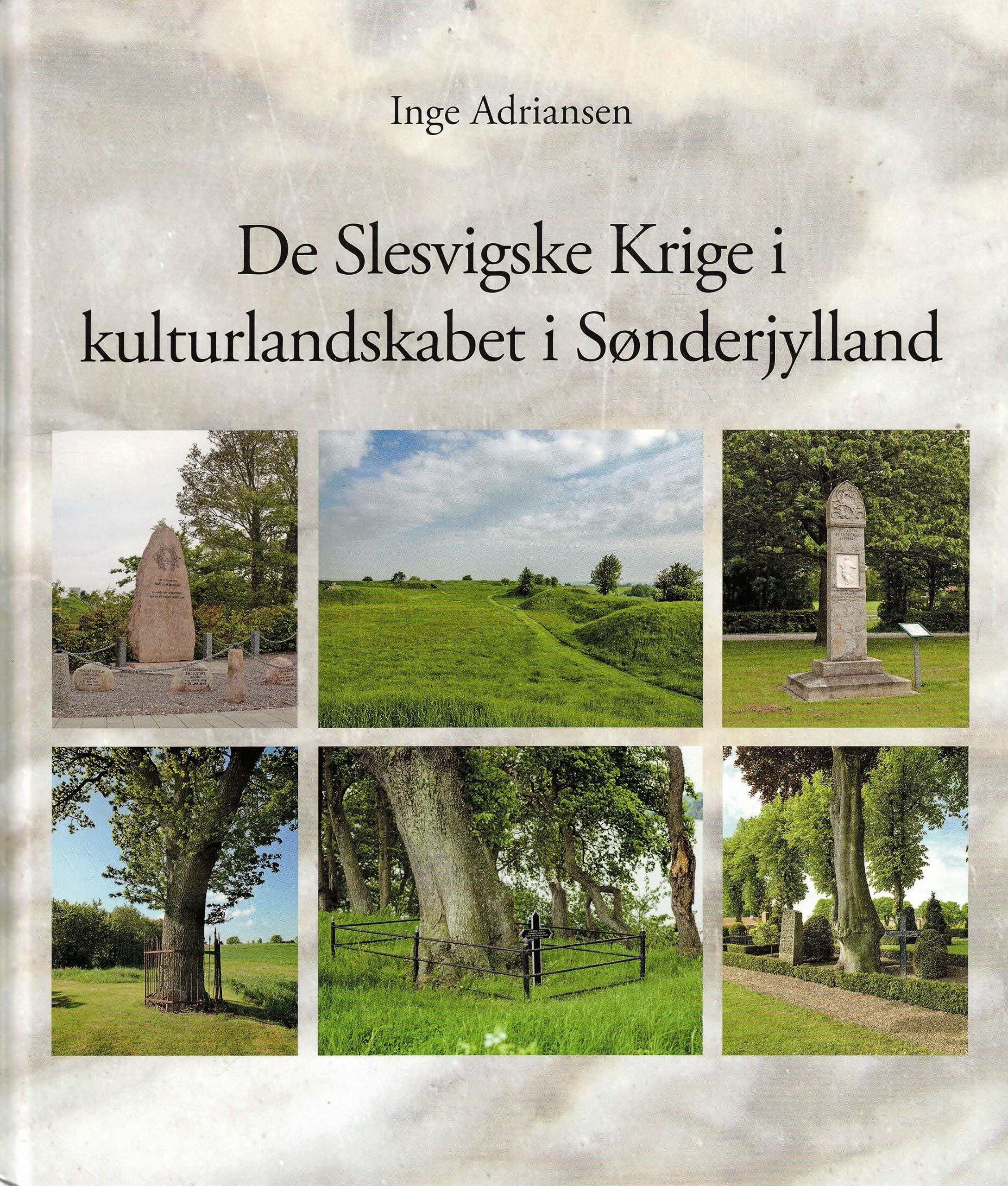De Slesvigse Krige i Kulturlandskabet i Sonderjylland (Fra Als og Sundeved Nr. 91) Books
