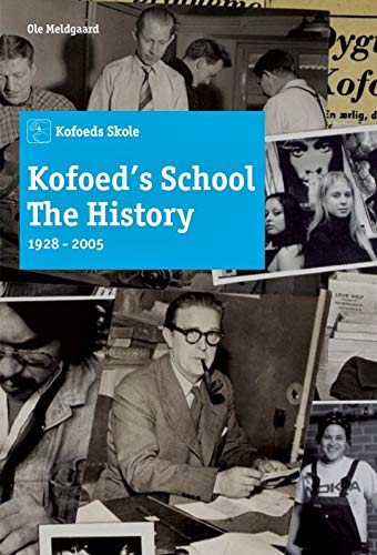 Kofoed's School the History book