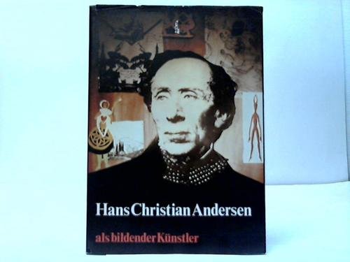 Hans Christian Andersen als bildender Kuenstler Books
