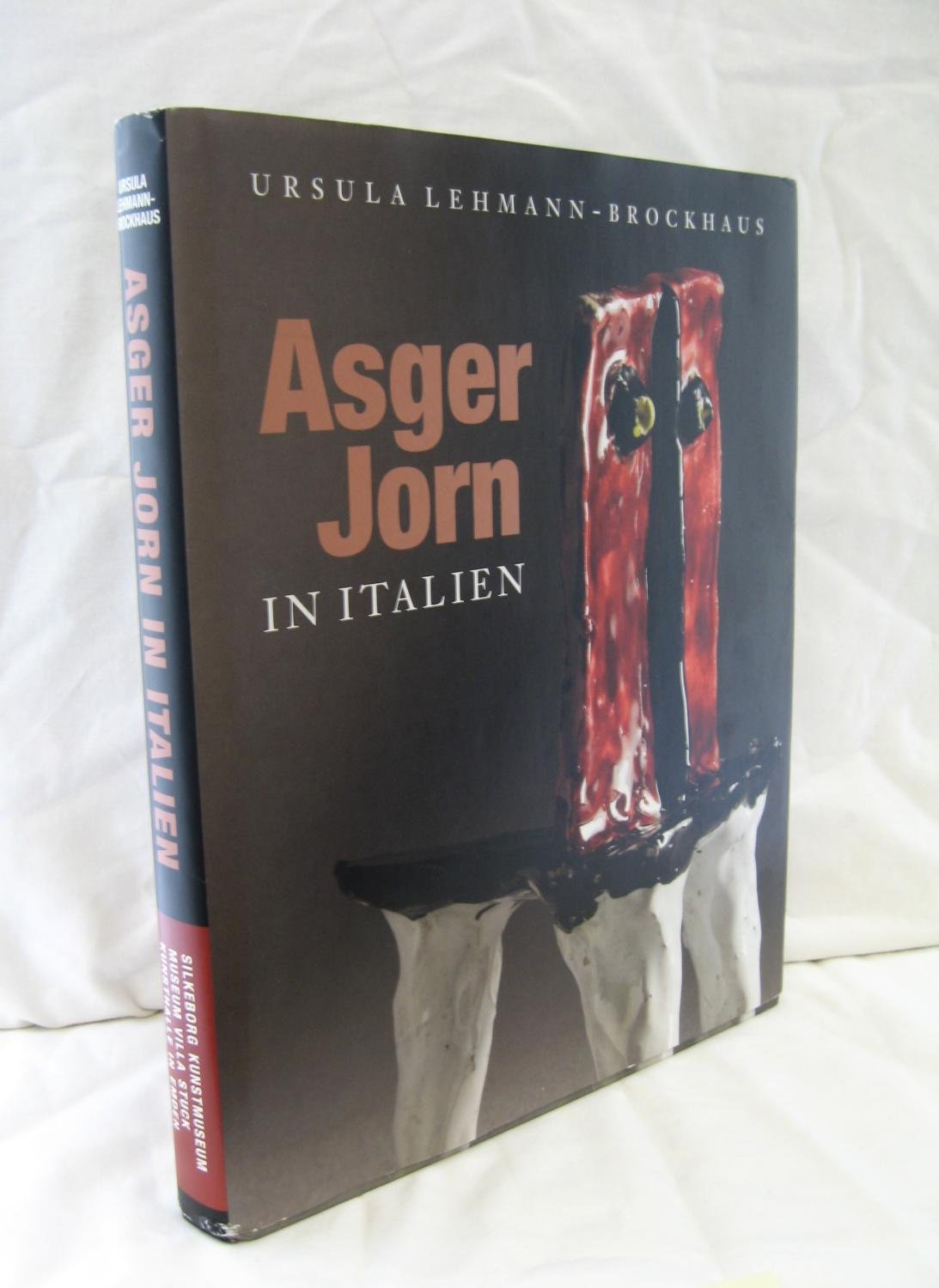 ASGER JORN IN ITALIEN: WERKE IN KERAMIK, BRONZE UND MARMOR, 1954-1972 Books