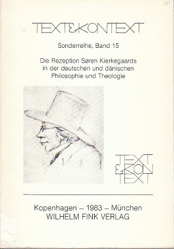 Die Rezeption Soren Kierkegaards in der deutschen und dänischen Philosophie und Theologie. Vorträge des Kolloquiums am 22. und 23. März 1982, hrsg. von Heinrich Anz, Poul Lübcke, Friedrich Schmöe. Books